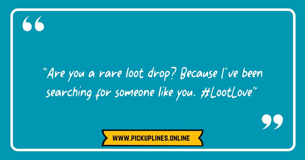 From NPCs to Love Interests: Gaming Pick Up Lines that Break the Ice From NPCs to Love Interests: Gaming Pick Up Lines that Break the Ice