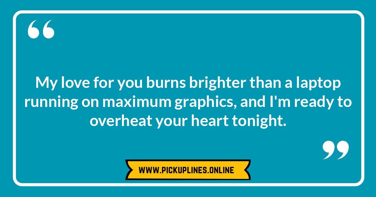Can I Install My Software on Your Hardware: Bold Cheesy Laptop Pick Up Lines Funny cheesy laptop pick up lines. Image represents tech humor and romantic puns related to computers and dating.