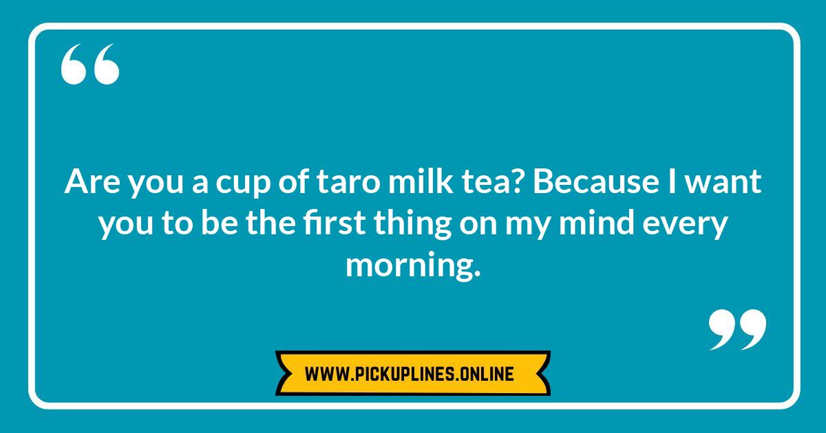 Let's Get Boba Together: Smooth & Direct Cheesy Boba Pick Up Lines Cheesy boba pick up lines illustration. Find the best funny and corny boba puns to use on your crush!